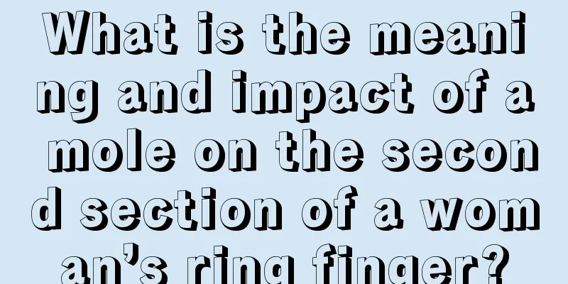 What is the meaning and impact of a mole on the second section of a woman’s ring finger?