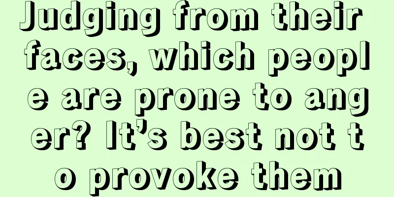 Judging from their faces, which people are prone to anger? It’s best not to provoke them