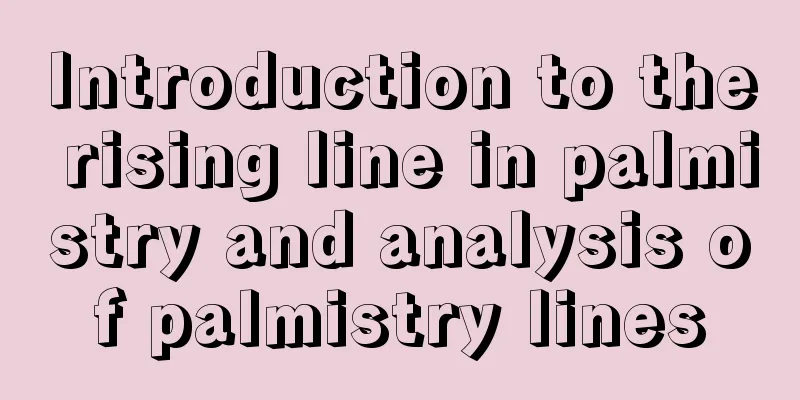 Introduction to the rising line in palmistry and analysis of palmistry lines