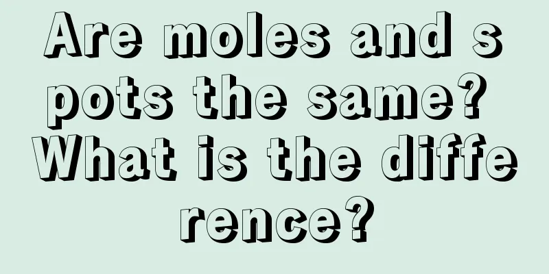 Are moles and spots the same? What is the difference?