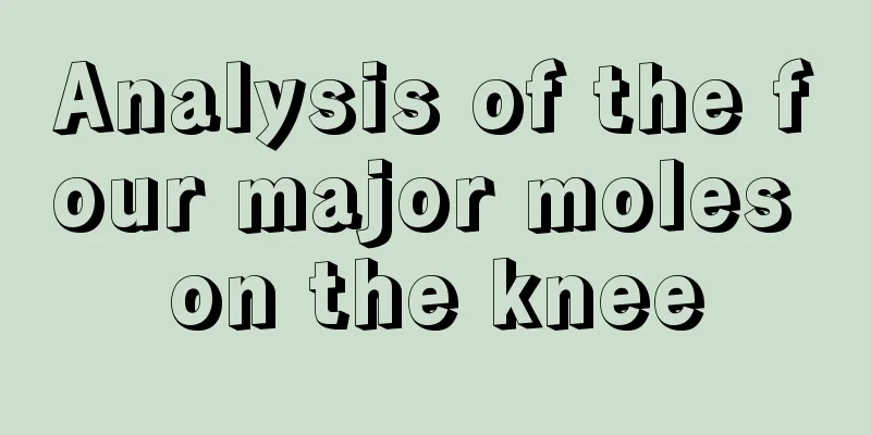 Analysis of the four major moles on the knee