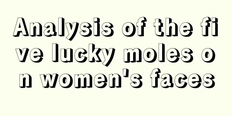 Analysis of the five lucky moles on women's faces