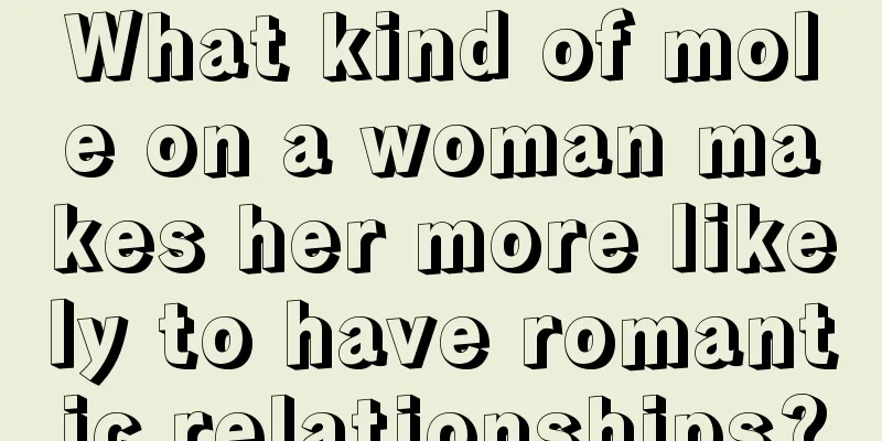What kind of mole on a woman makes her more likely to have romantic relationships?
