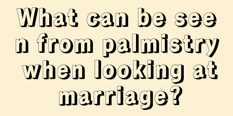 What can be seen from palmistry when looking at marriage?