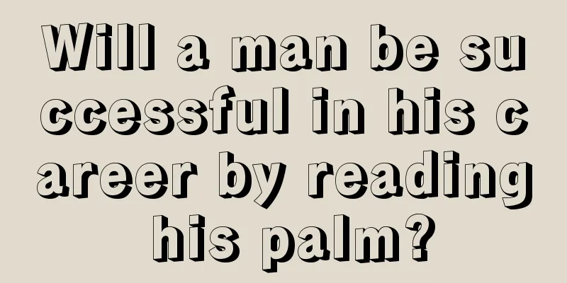 Will a man be successful in his career by reading his palm?
