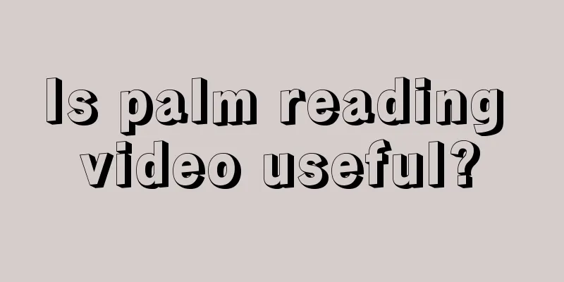 Is palm reading video useful?