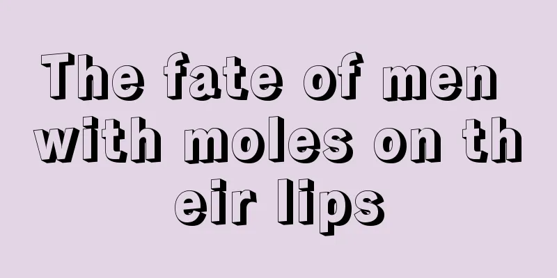 The fate of men with moles on their lips