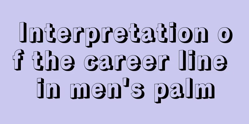 Interpretation of the career line in men's palm