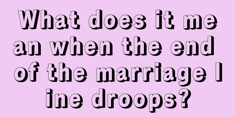 What does it mean when the end of the marriage line droops?