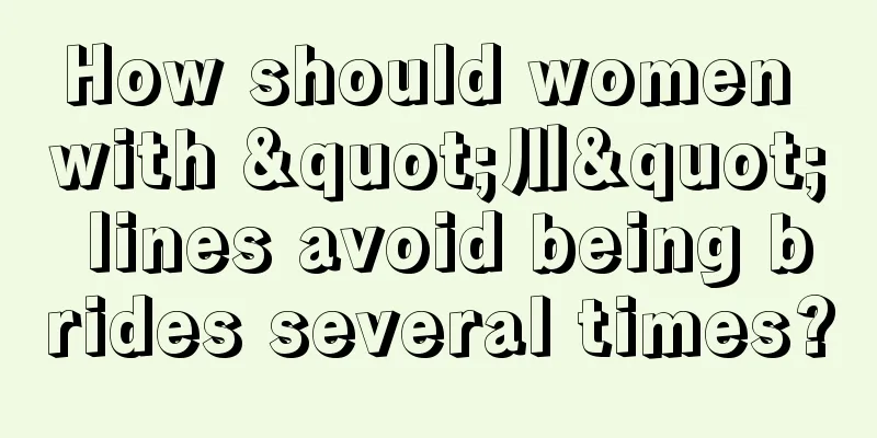 How should women with "川" lines avoid being brides several times?