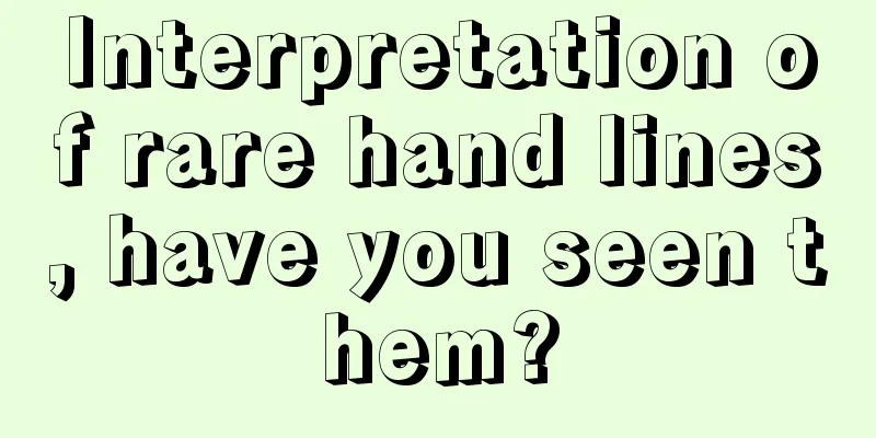 Interpretation of rare hand lines, have you seen them?