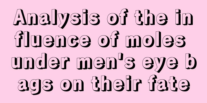 Analysis of the influence of moles under men's eye bags on their fate