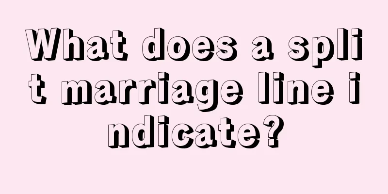 What does a split marriage line indicate?