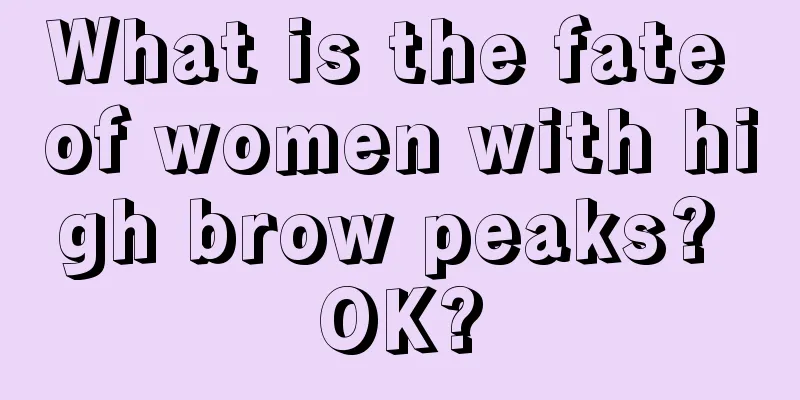 What is the fate of women with high brow peaks? OK?