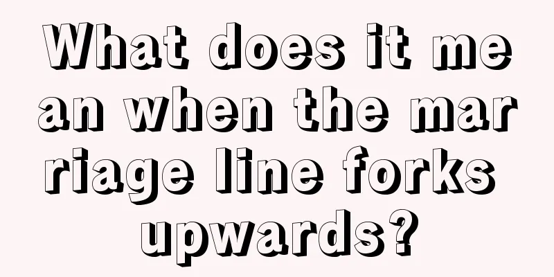 What does it mean when the marriage line forks upwards?