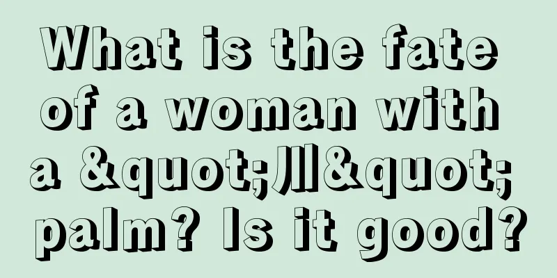 What is the fate of a woman with a "川" palm? Is it good?