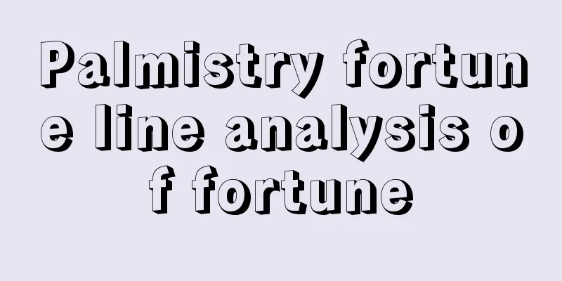 Palmistry fortune line analysis of fortune