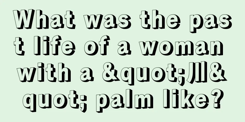 What was the past life of a woman with a "川" palm like?