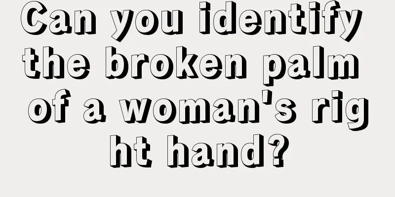 Can you identify the broken palm of a woman's right hand?