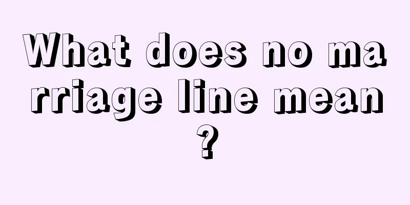 What does no marriage line mean?