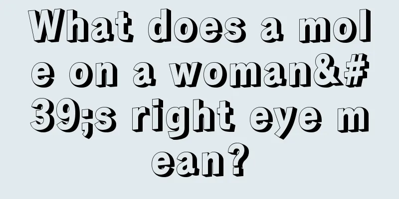 What does a mole on a woman's right eye mean?