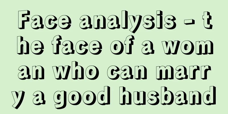 Face analysis - the face of a woman who can marry a good husband