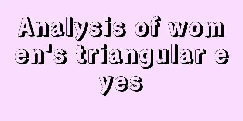 Analysis of women's triangular eyes
