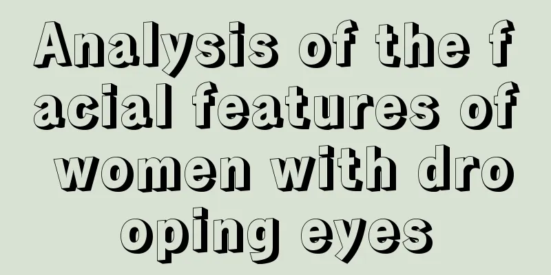 Analysis of the facial features of women with drooping eyes
