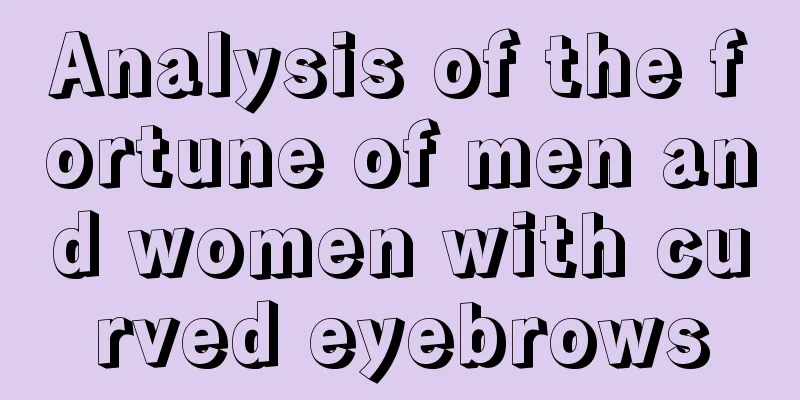 Analysis of the fortune of men and women with curved eyebrows