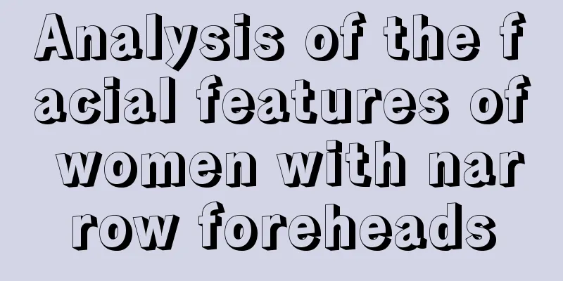 Analysis of the facial features of women with narrow foreheads