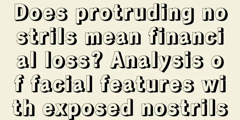 Does protruding nostrils mean financial loss? Analysis of facial features with exposed nostrils