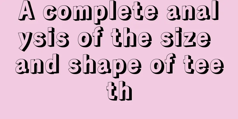 A complete analysis of the size and shape of teeth
