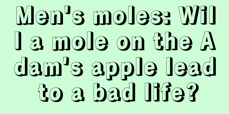 Men's moles: Will a mole on the Adam's apple lead to a bad life?