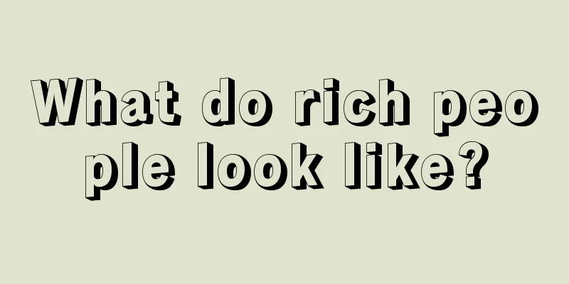 What do rich people look like?