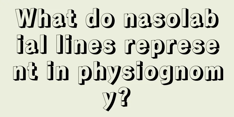 What do nasolabial lines represent in physiognomy?