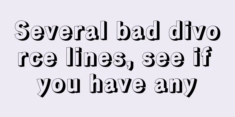 Several bad divorce lines, see if you have any