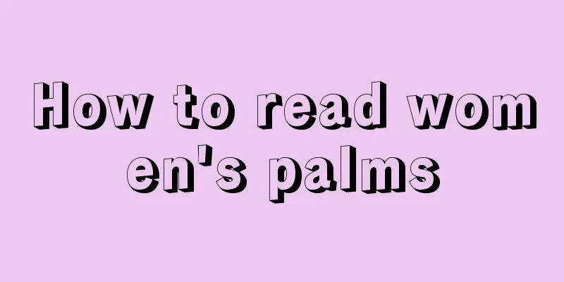 How to read women's palms