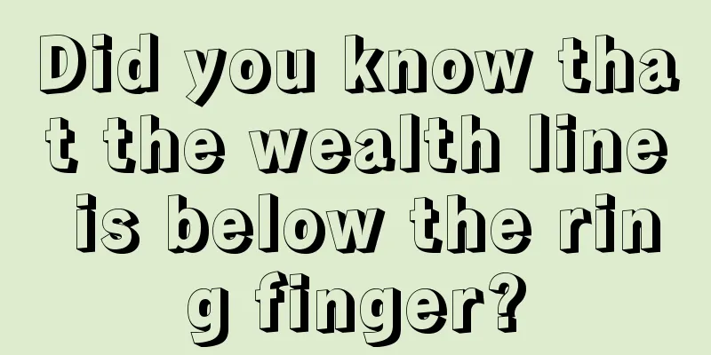 Did you know that the wealth line is below the ring finger?