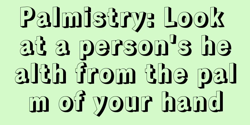 Palmistry: Look at a person's health from the palm of your hand