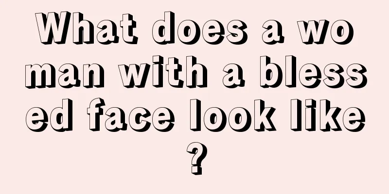 What does a woman with a blessed face look like?