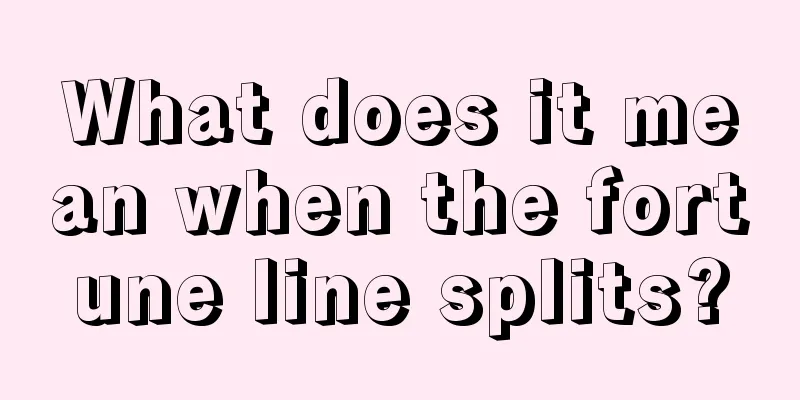 What does it mean when the fortune line splits?