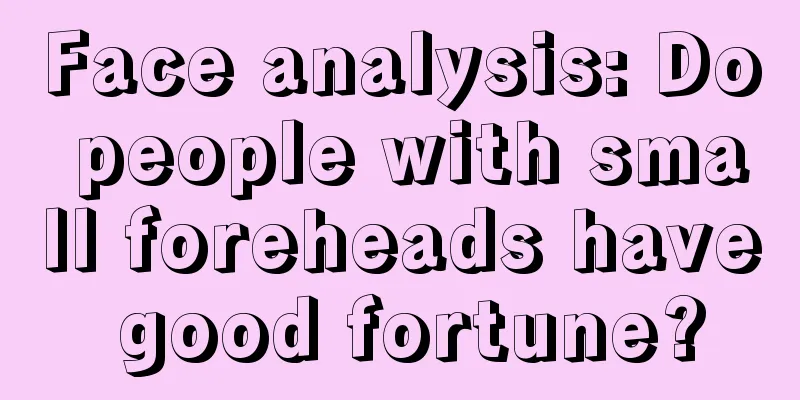 Face analysis: Do people with small foreheads have good fortune?