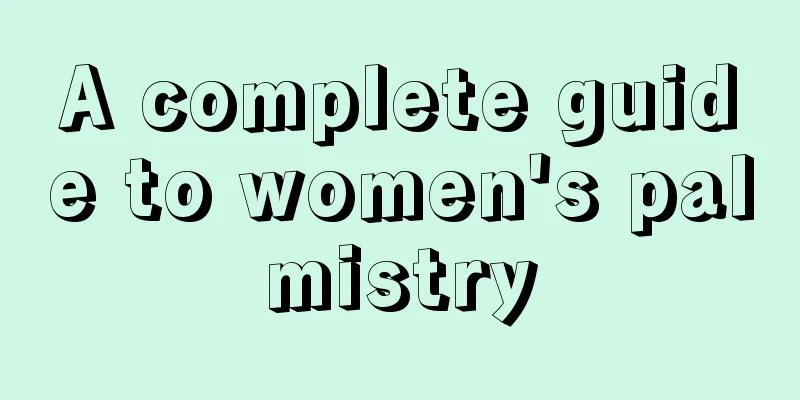 A complete guide to women's palmistry