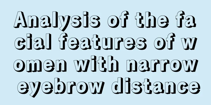 Analysis of the facial features of women with narrow eyebrow distance