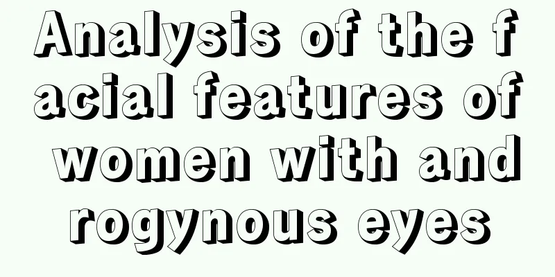 Analysis of the facial features of women with androgynous eyes