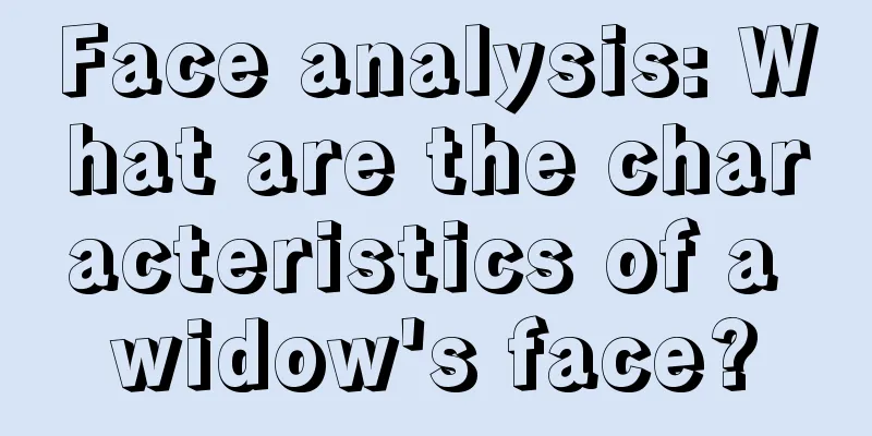 Face analysis: What are the characteristics of a widow's face?