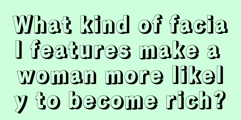 What kind of facial features make a woman more likely to become rich?