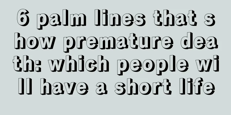 6 palm lines that show premature death: which people will have a short life