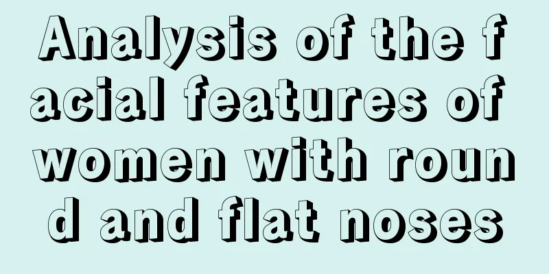 Analysis of the facial features of women with round and flat noses