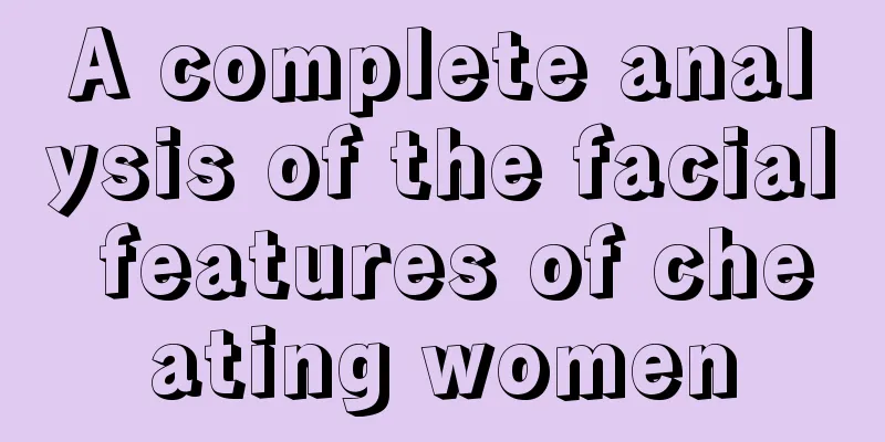 A complete analysis of the facial features of cheating women